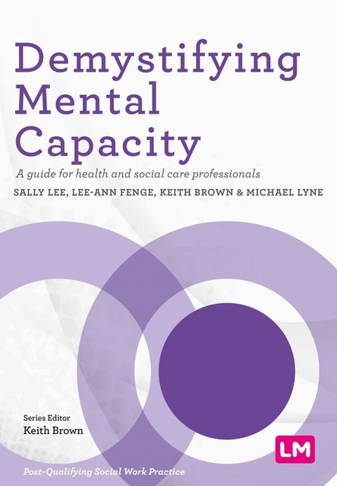 Demystifying Mental Capacity(Kobo/電子書)