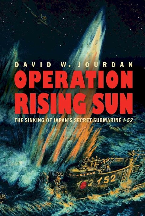 Operation Rising Sun(Kobo/電子書)