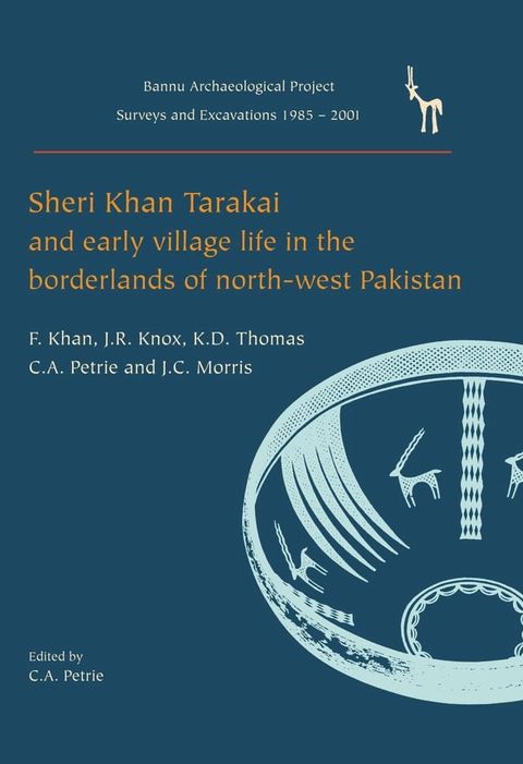 Sheri Khan Tarakai and Early Village Life in the Borderlands of North-West Pakistan(Kobo/電子書)