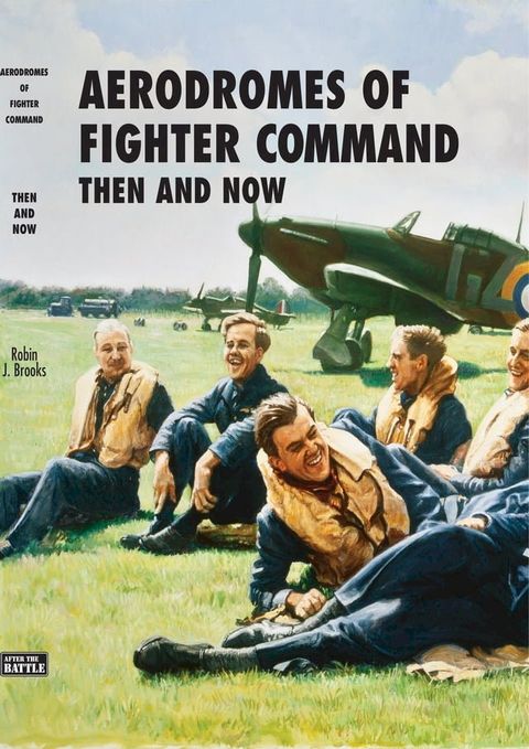 Aerodromes Of Fighter Command(Kobo/電子書)