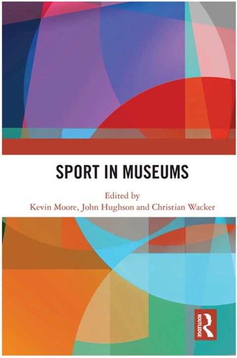 Sport in Museums(Kobo/電子書)