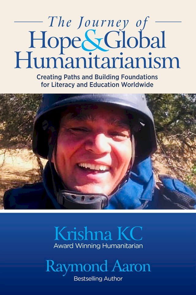  THE JOURNEY OF HOPE & GLOBAL HUMANITARIANISM(Kobo/電子書)