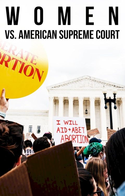 Women vs. American Supreme Court(Kobo/電子書)