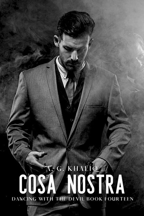 Cosa Nostra (Dancing with the Devil Book 14): A Dark Organized Crime Romantic Thriller(Kobo/電子書)