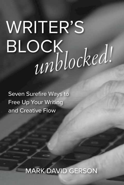 Writer's Block Unblocked(Kobo/電子書)