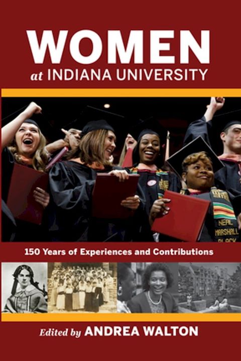 Women at Indiana University(Kobo/電子書)