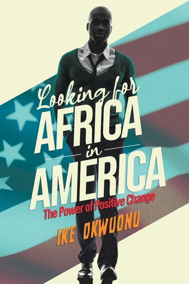  Looking for Africa in America(Kobo/電子書)