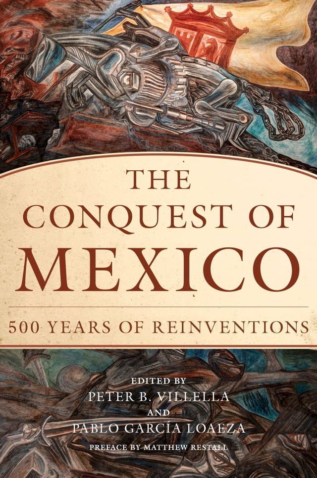  The Conquest of Mexico(Kobo/電子書)