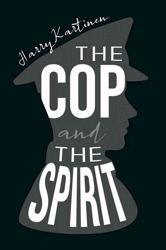  The Cop and the Spirit(Kobo/電子書)