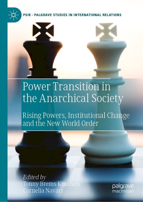 Power Transition in the Anarchical Society(Kobo/電子書)