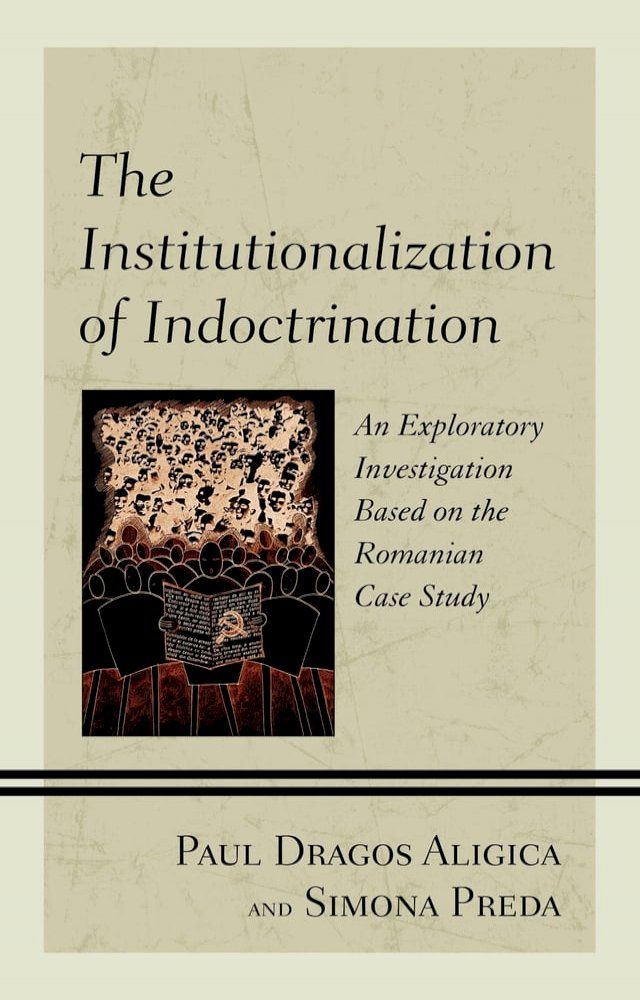  The Institutionalization of Indoctrination(Kobo/電子書)