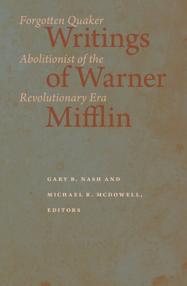  Writings of Warner Mifflin(Kobo/電子書)