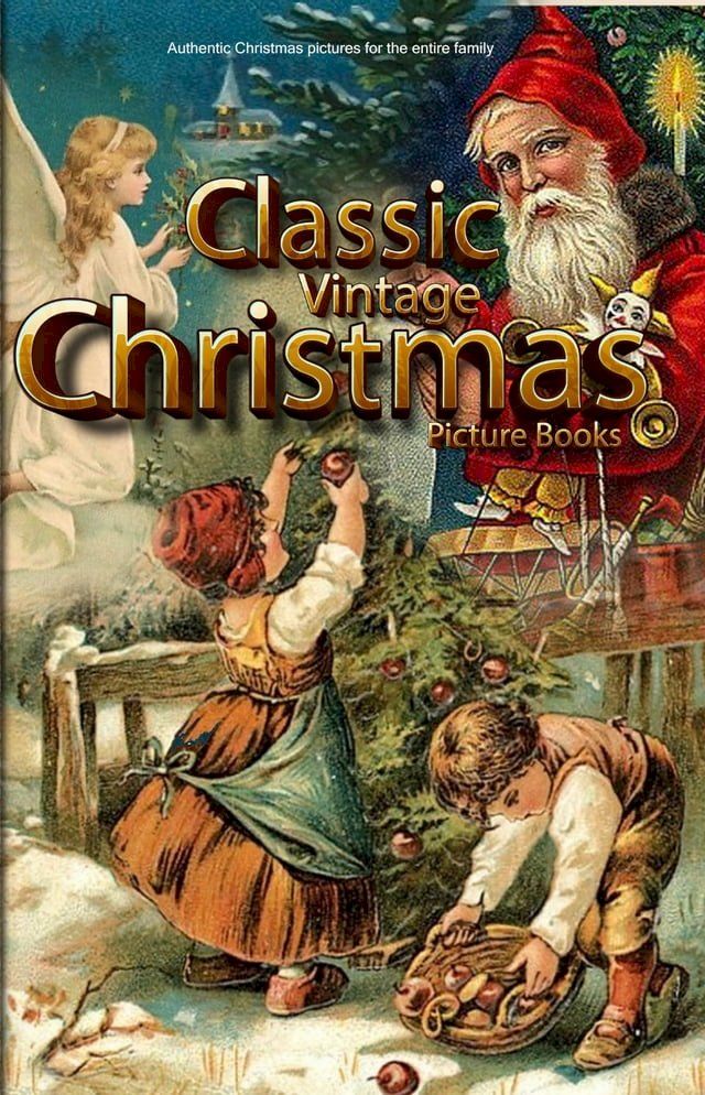  Classic Vintage Christmas Picture books(Kobo/電子書)