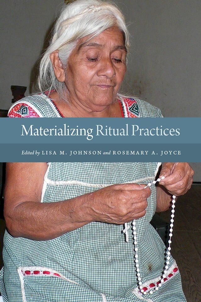  Materializing Ritual Practices(Kobo/電子書)