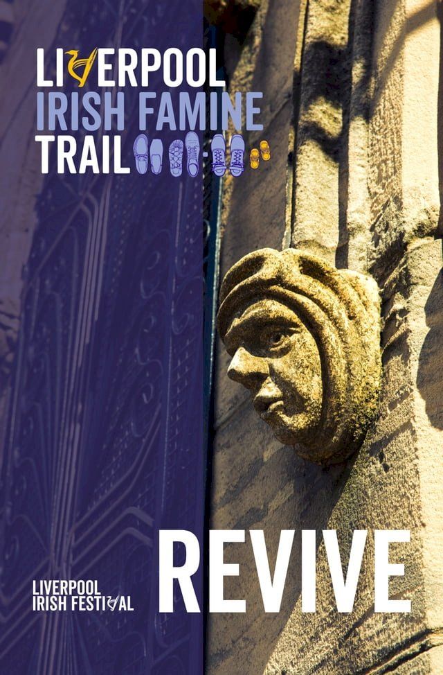  Liverpool Irish Famine Trail: Revive(Kobo/電子書)