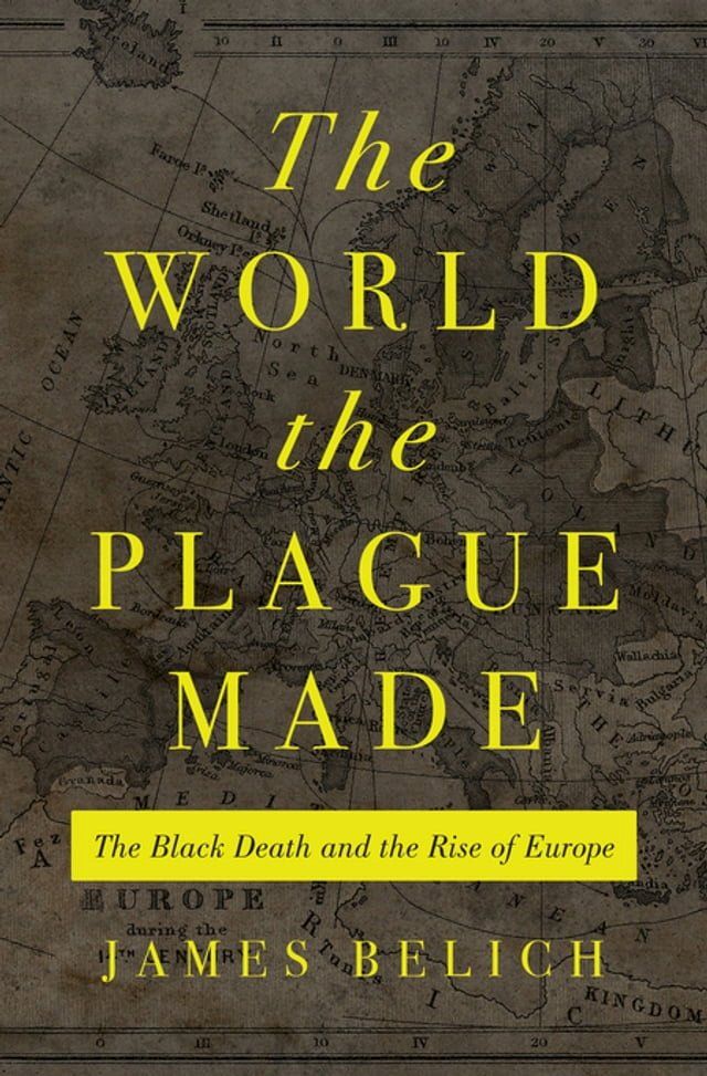  The World the Plague Made(Kobo/電子書)