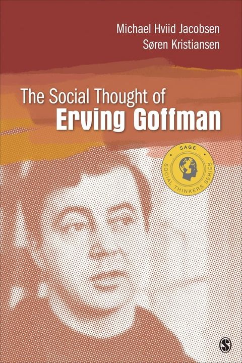 The Social Thought of Erving Goffman(Kobo/電子書)