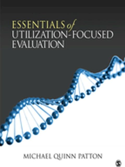 Essentials of Utilization-Focused Evaluation(Kobo/電子書)