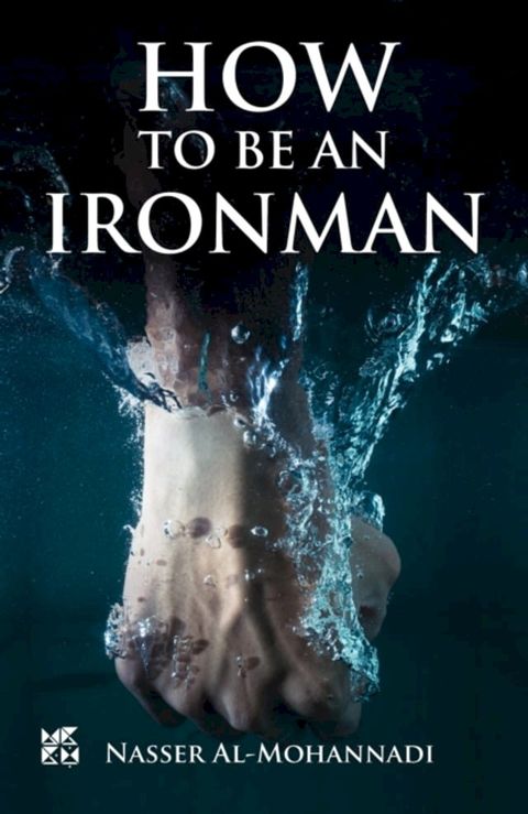 How to Be an Ironman(Kobo/電子書)