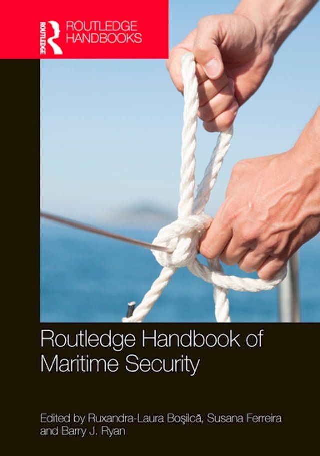  Routledge Handbook of Maritime Security(Kobo/電子書)