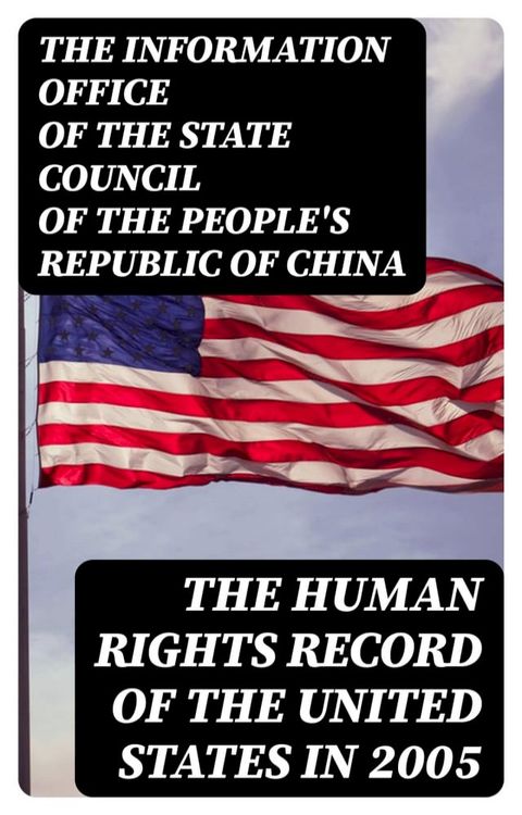 The Human Rights Record of the United States in 2005(Kobo/電子書)