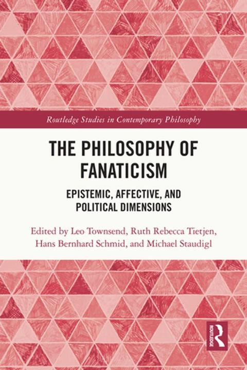 The Philosophy of Fanaticism(Kobo/電子書)