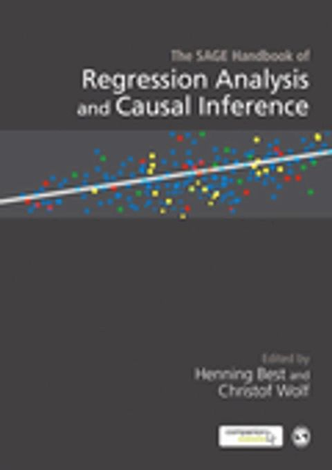 The SAGE Handbook of Regression Analysis and Causal Inference(Kobo/電子書)