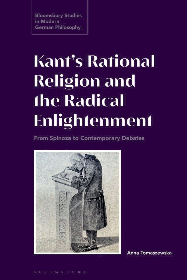  Kant’s Rational Religion and the Radical Enlightenment(Kobo/電子書)