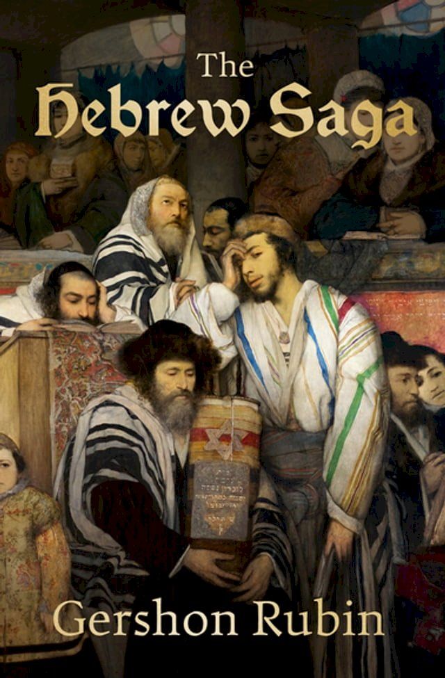  The Hebrew Saga(Kobo/電子書)