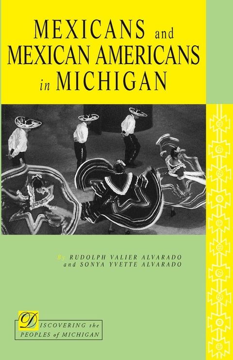 Mexicans and Mexican Americans in Michigan(Kobo/電子書)