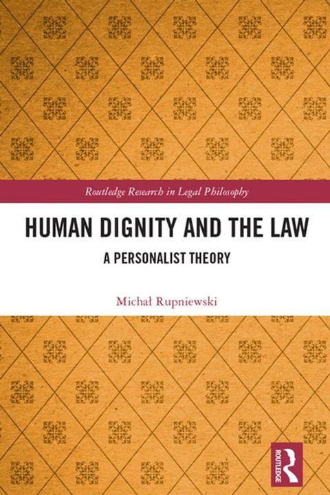 Human Dignity and the Law(Kobo/電子書)