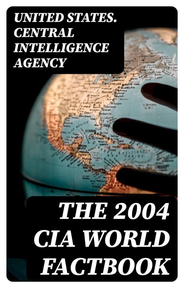  The 2004 CIA World Factbook(Kobo/電子書)