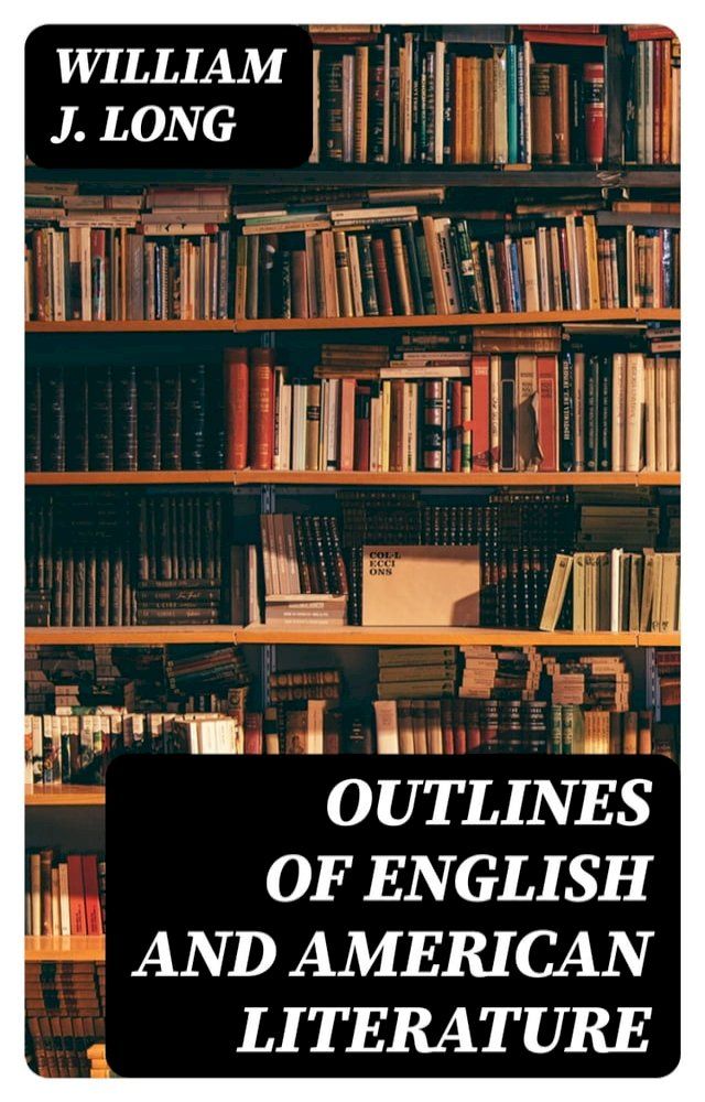  Outlines of English and American Literature(Kobo/電子書)