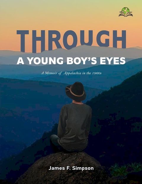 Through A Young Boy’s Eyes(Kobo/電子書)