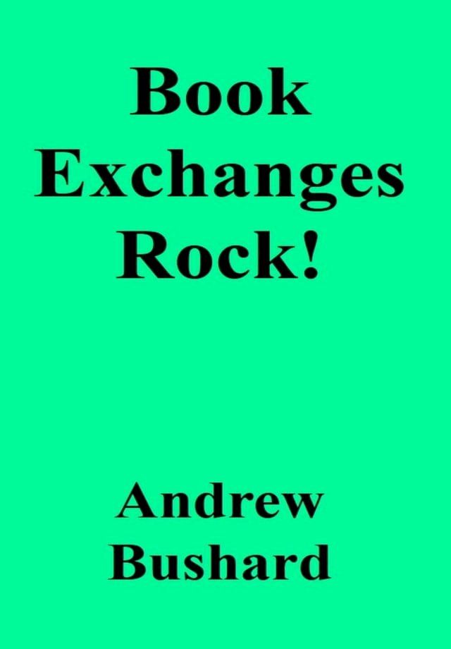  Book Exchanges Rock!(Kobo/電子書)