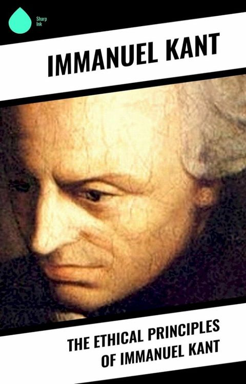 The Ethical Principles of Immanuel Kant(Kobo/電子書)