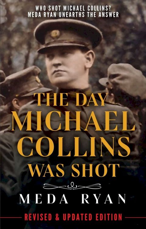 The Day Michael Collins was Shot : 2022(Kobo/電子書)