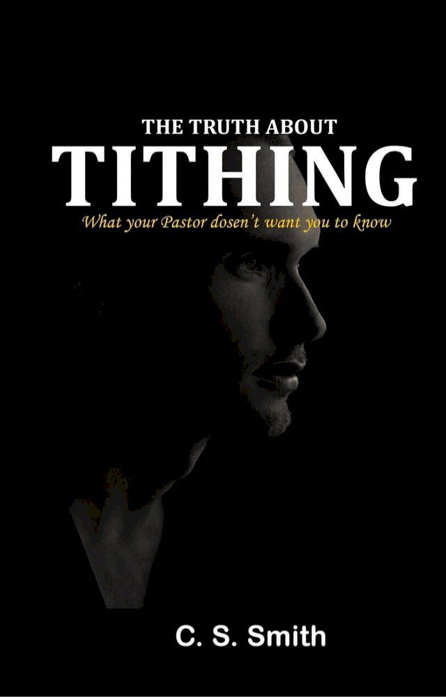  The Truth about Tithing(Kobo/電子書)