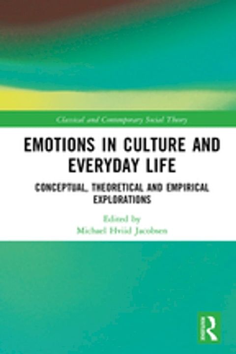 Emotions in Culture and Everyday Life(Kobo/電子書)