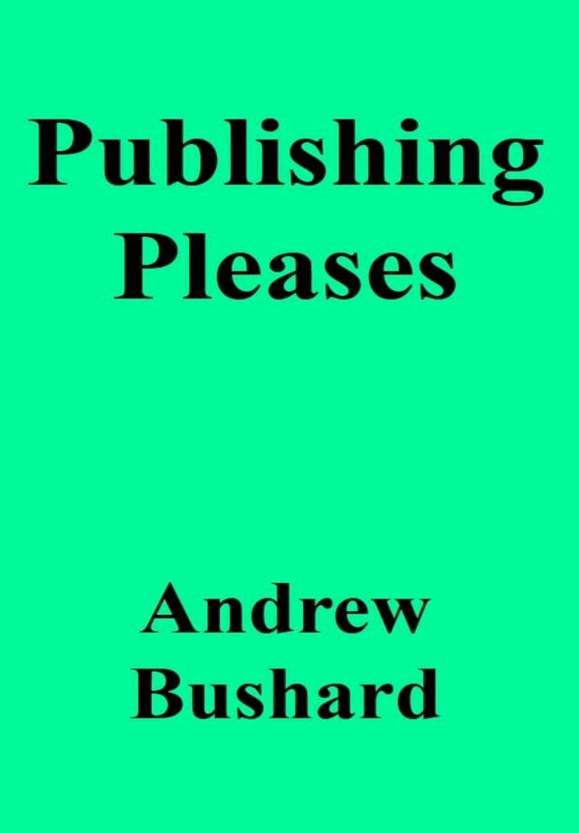  Publishing Pleases(Kobo/電子書)