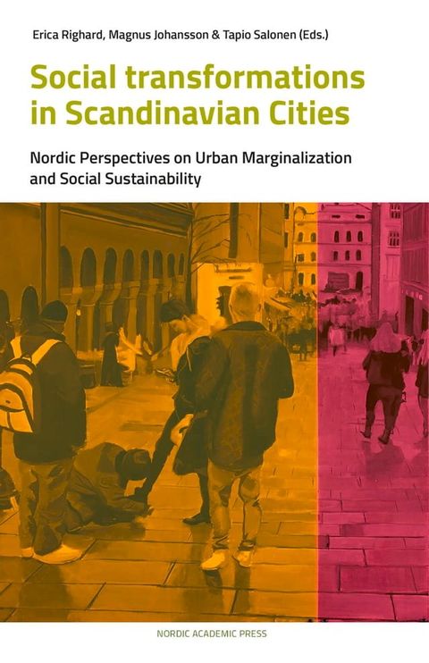 Social Transformations in Scandinavian Cities(Kobo/電子書)