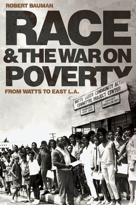 Race and the War on Poverty(Kobo/電子書)