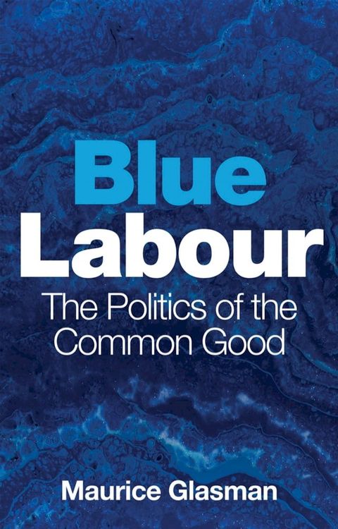 Blue Labour(Kobo/電子書)