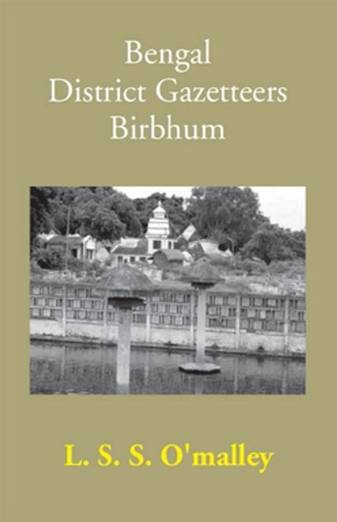 Bengal District Gazetteers Birbhum(Kobo/電子書)