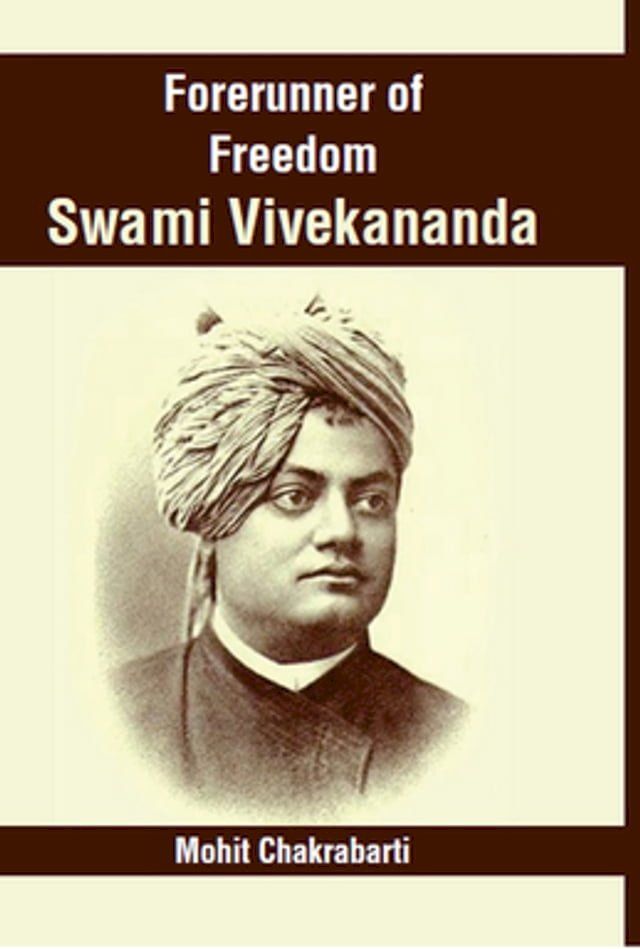  Forerunner Of Freedom Swami Vivekananda(Kobo/電子書)