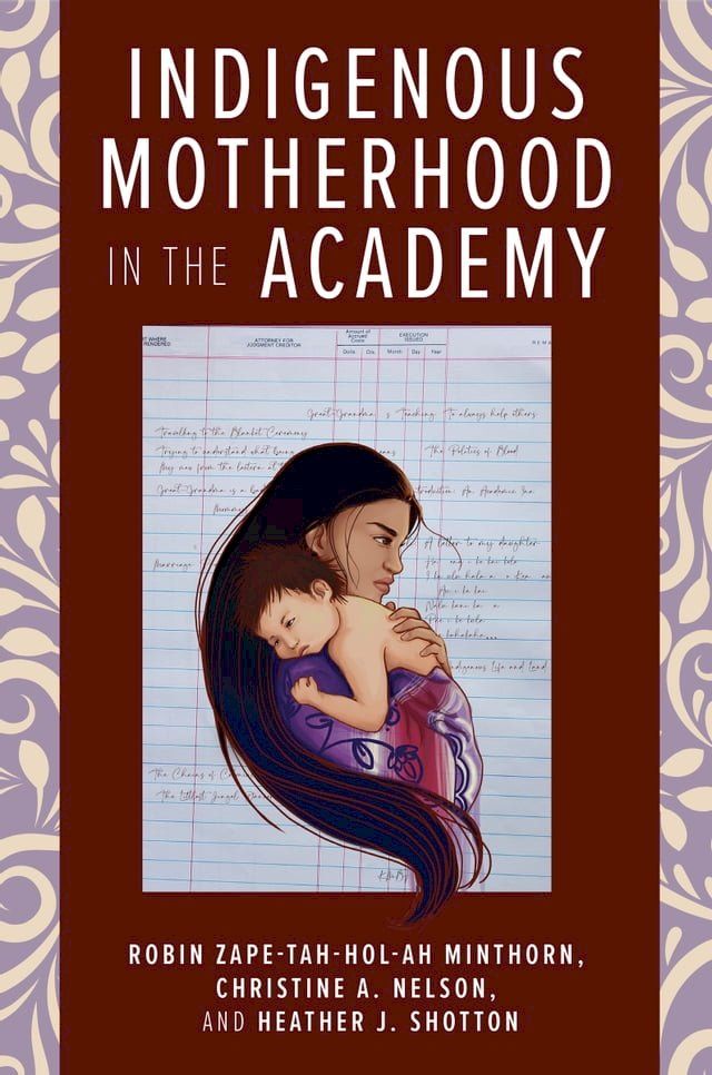  Indigenous Motherhood in the Academy(Kobo/電子書)