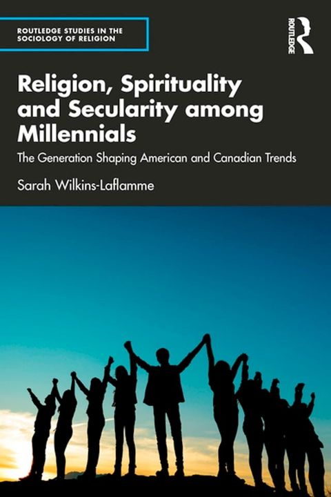 Religion, Spirituality and Secularity among Millennials(Kobo/電子書)