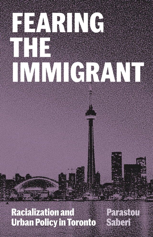  Fearing the Immigrant(Kobo/電子書)