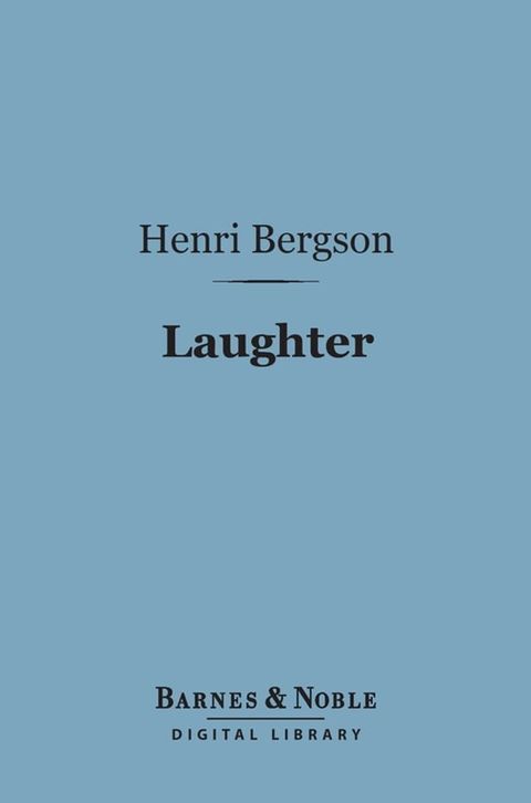 Laughter (Barnes & Noble Digital Library)(Kobo/電子書)