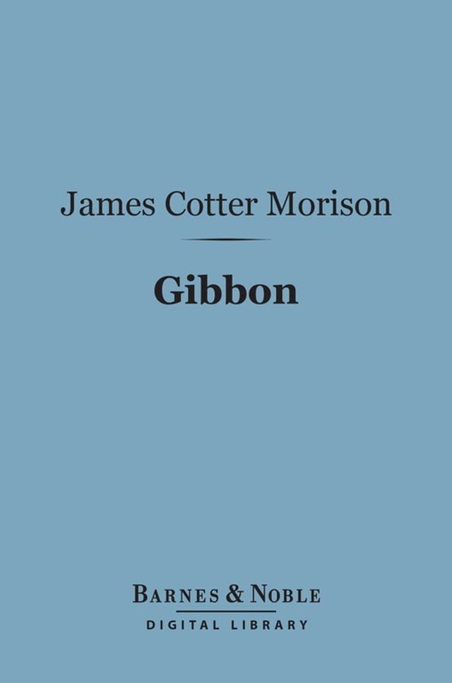  Gibbon (Barnes & Noble Digital Library)(Kobo/電子書)